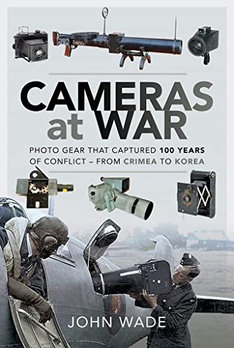 100 Years of Conflict: Cameras at War - From Crimea to Korea (2024 Review)