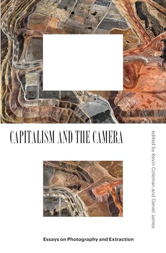 Exploring the Intersection of Capitalism and Photography: Essays on Extraction in 2024