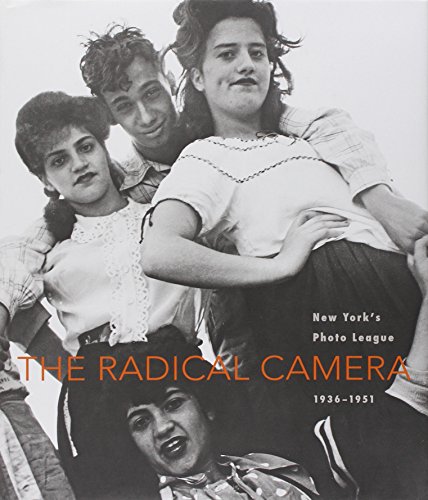 The Radical Camera: Exploring New York’s Photo League, 1936-1951 - A Comprehensive Review and Historical Guide